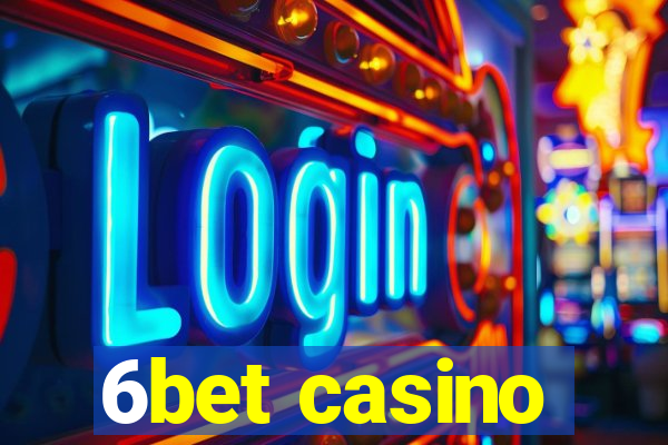 6bet casino